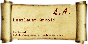 Leszlauer Arnold névjegykártya